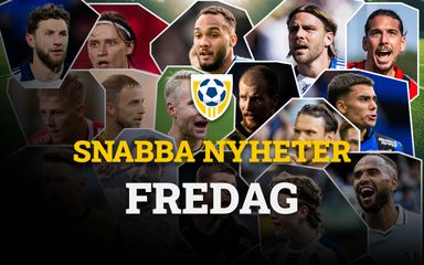 FREDAG: Detta har hänt | "DIF dubbelvärvar nordiskt, Häcken förbereder bud på anfallare med förflutet i Chelsea, Allsvenska snittlönen är 141 000 kr per månad"